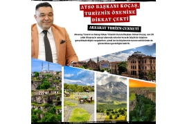ATSO BAŞKANI KOÇAŞ, TURİZMİN ÖNEMİNE DİKKAT ÇEKTİ